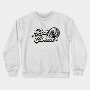 Girl Rock Mountain, Rock, Boulder or Wall Climber Crewneck Sweatshirt